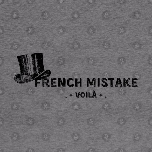 French Mistake Voilà by Print Lilac